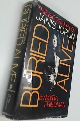 BURIED ALIVE The Biography Of Janis Joplin Myra Friedman 1973 Vintage HB Book • $29.99