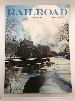 Railroad Magazine March 1972 Trains Locomotives Illustrated Vintage • $16.08