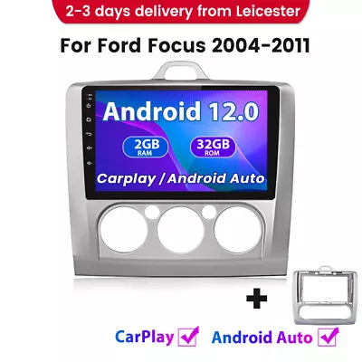 For Ford Focus 2004-2011 Android12.0 2+32GB Carplay Car Radio Stereo GPS SAT NAV • £130.49