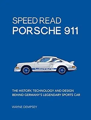 $14 • Buy Speed Read Porsche 911: The History, Technology And Design