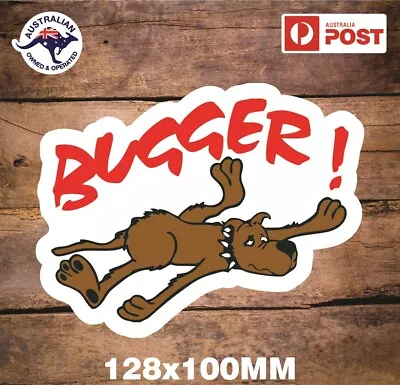 Bugger Toyota Hilux Dog Sticker Landcruiser 4x4 • $5.99