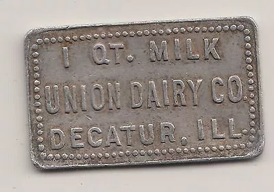 Union Dairy Co. 1 Quart Milk Dairy Trade Token Long Decatur IL 4 • $4.99