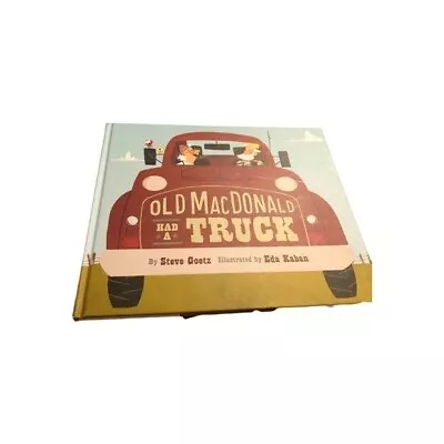 Old Macdonald Had A Truck By Steve Goetz Hardback Copy • $8