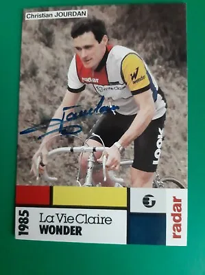 CYCLING Cycling Card CHRISTIAN JOURDAN Team LA VIE CLAIRE WONDER 1985 Signed • $4.78