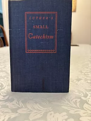 1943 Dr. Martin  Luther's Small Catechism  • $14.99