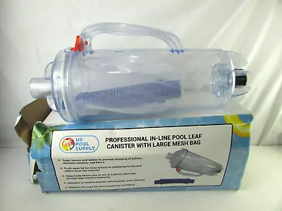 US Pool Supply Professional In-Line Swimming Pool Leaf Canister W/Large Mesh Bag • $37.35