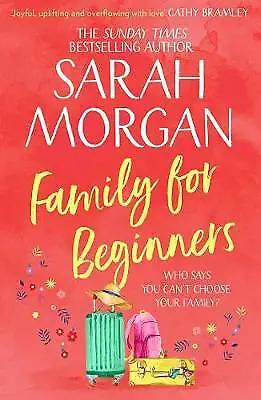Morgan Sarah : Family For Beginners: From The Sunday Ti FREE Shipping Save £s • £3.51