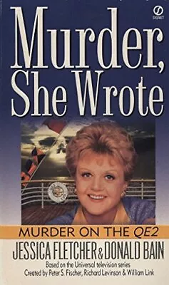 Murder She Wrote: Murder On The Qe2: 8 (A  Mu... By Fletcher Jessica Paperback • £5.99