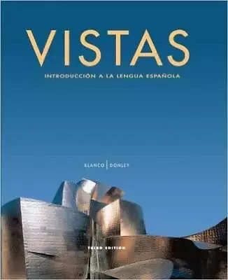 Vistas: Introduccion A La Lengua Espanola - Student Edition - VERY GOOD • $5.48