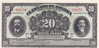 1915 - El Estado De Senora - 20 Pesos - Series-L Note - AU Condition • $45.99