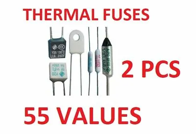 £3.99 • Buy 2 X Thermal Fuses 250V CUTOFF TEMPERATURE 65 To 300 Electronic Components