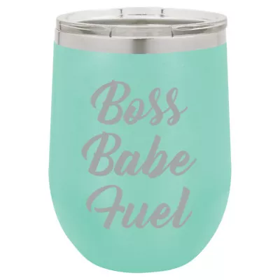 Stemless Wine Tumbler Coffee Travel Mug Glass Double Insulated Boss Babe Fuel • $25.99