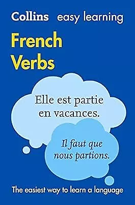 Easy Learning French Verbs (Collins Easy Learning French) Collins Dictionaries • £2.36