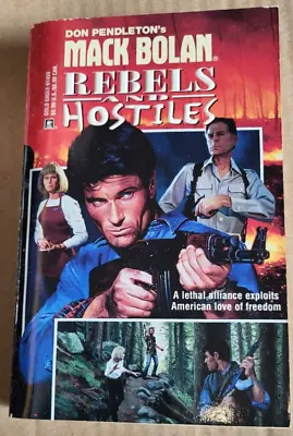 Don Pendleton: MACK BOLAN #59 Rebels And Hostiles • £5