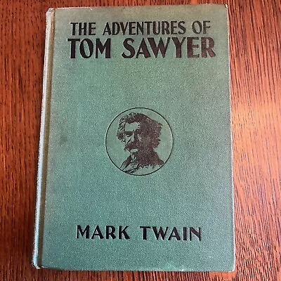 The Adventures Of Tom Sawyer  Mark Twain (Hardcover 1920) Grosset & Dunlap • $13