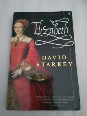 Elizabeth: Apprenticeship / David Starkey / Tudor History / Monarchy / PB /Royal • £0.99