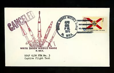 US Space Cover Rocket ALCM FTM No. 3 Lnch White Sands Missile Range NM 4/28/1976 • $4.99