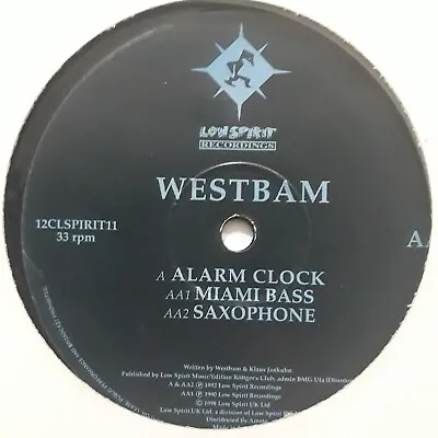 Westbam 12  Vinyl Alarm Clock Miami Bass Saxophone LOW SPIRIT 1998 UK Import • $21.90