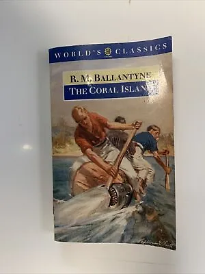 The Coral Island By R. M. Ballantyne (Paperback 1990) Rare Free Delivery • £2.39