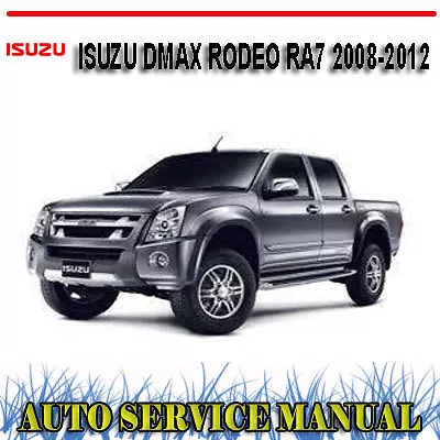 Holden Colorado Isuzu Dmax Rodeo Ra7 2008-2012 Workshop + Parts Manual ~ Dvd • $14.99