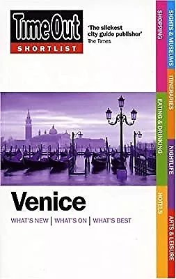 Time Out Shortlist Venice - 1st Edition Time Out Guides Ltd Used; Good Book • £2.23