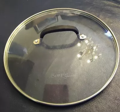 Simply Calphalon Replacement Glass Lid 10 1/4  OD 9 3/4  ID Stainless Pot Pan • $16.85