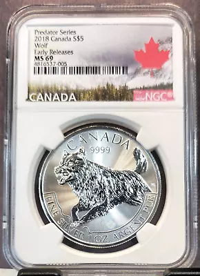 2018 Canada Silver 5 Dollars Predator Series Wolf Ngc Ms 69 Early Releases • $74.95