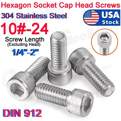 10#-24 Socket Head Cap Screws Stainless Steel Allen Bolts All Lengths 1/4 -2  US • $6.65