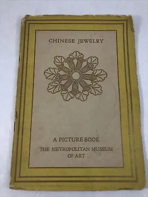 Chinese Jewlery Picture Book Metropolitan Museum Of Art 1940 Booklet 1 Of 1500 • $20