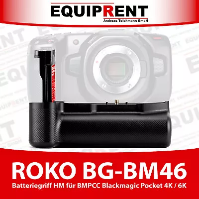 ROKO BG-BM46 Battery Grip For 3x LP-E6 Battery And Bmpcc 4K/6K (EQ339) • £134.99