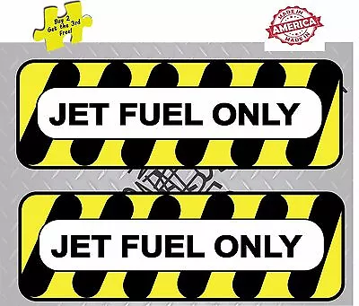 Jet Fuel Only Yellow/Black Safety Diesel Fuel Decal Sticker Made In America P138 • $3.59