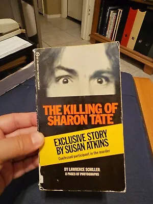The Killing Of Sharon Tate By Lawrence Schiller 1st 1970 Paperback • $35
