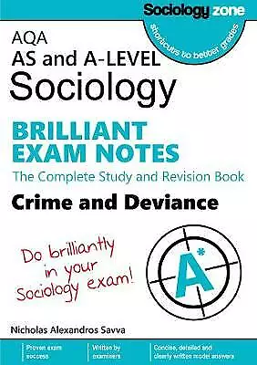 AQA Sociology BRILLIANT EXAM NOTES: Crime And Deviance: A-level: The Complete... • £17.81