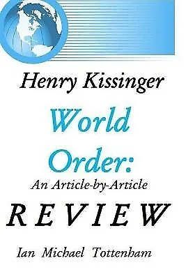 World Order: An Article-by-Article Review By Tottenham Ian Michael -Paperback • $51.94