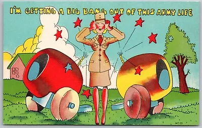 Postcard WW2 Comic WAC Female I'm Getting A Big Bang Out Of This Army Life Linen • $6.77