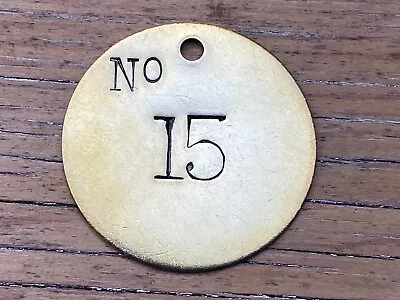 Number 15 Tag Brass Metal Large 2” Numbered Keychain Fob Cattle Tag Mining Cow • $13.49