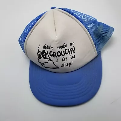 Didnt Wake Up Grouchy I Let Her Sleep Novelty Hat Cap Blue Mesh Snapback B2D • $9.99