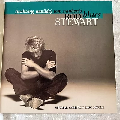 Rod Stewart - (Waltzing Matilda) Tom Trauberts Blues Cd2 - CD Single • £1