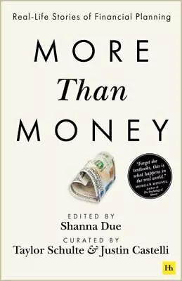 More Than Money: Real Life Stories Of Financial Planning • $8.13