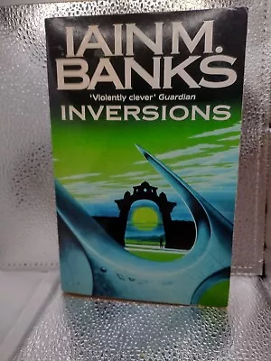 Inversions By Iain M. Banks (Paperback 1999) • £4