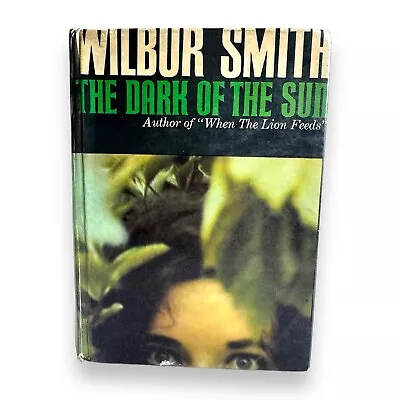 The Dark Of The Sun - Wilbur Smith. Heinemann 1965 1st Edition Hardcover DJ • £59