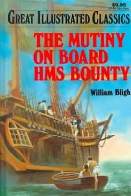 Mutiny On The Bounty By Bligh William • $4.99