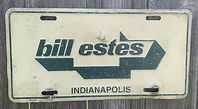 $105.94 • Buy Bill Estes Dealership License Plate Indianapolis Indiana