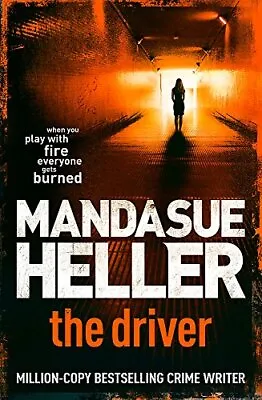 The Driver By Heller Mandasue Paperback Book The Cheap Fast Free Post • £3.49