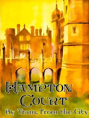£14.49 • Buy Travel Tourism Hampton Court Palace Tudor England Landmark Tram Uk Lv4179