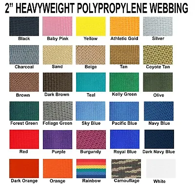 2 Inch Polypropylene Webbing Heavy Weight 2  Strap 10 Yards • $18.49