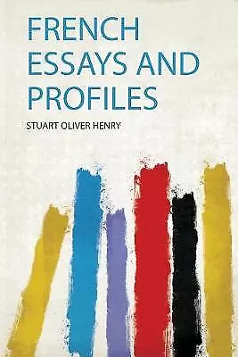 French Essays And Profiles 1 Stuart Oliver Henry • £17.42