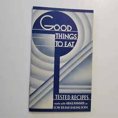 Vintage 1936 Arm & Hammer Cow Brand Baking Soda Good Things To Eat Cookbook NR • $5