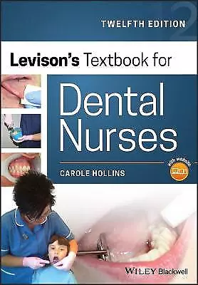 Levison's Textbook For Dental Nurses - 9781119401346 • £31.24