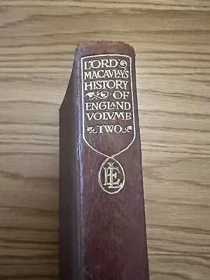 £20 • Buy LORD MACAULAY'S HISTORY OF ENGLAND VOL TWO Everyman's Library 1910